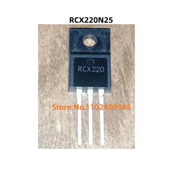 5 бр./лот RCX220N25 RCX220 TO-220F 100% чисто нов